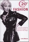 "Vogue" Fashion: 100 Years of Style by Decade and Designer