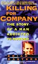 Killing for Company: The Story of a Man Addicted to Murder