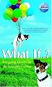 What If?
