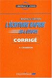 L écriture rapide en six etapes : Corrigé