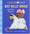 Wee Willie Winkie (The Mother Goose Collection)