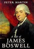 A life of James Boswell
