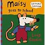 Maisy Goes to School