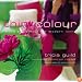 Think Colour: Mood and Colour for Modern Living