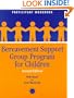 Bereavement Support Group Program for Children: Participant Workbook