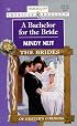 A Bachelor for the Bride (Harlequin American Romance, No. 739)