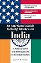 An American's Guide to Doing Business in India