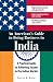 An American's Guide to Doing Business in India