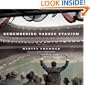 Remembering Yankee Stadium: An Oral and Narrative History of "The House That Ruth Built"