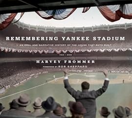 Cover of "Remembering Yankee Stadium: An ...