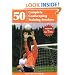 50 Complete Goalkeeping Training Sessions