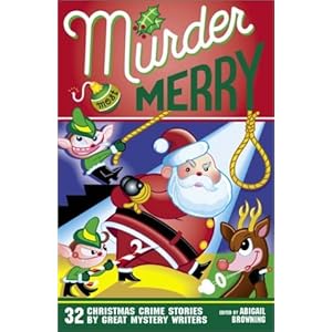 Murder Most Merry - Abigail Browning