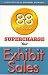 Over 88 Tips & Ideas to Supercharge Your Exhibit Sales