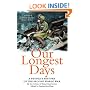 Our Longest Days: A people's history of the Second World War