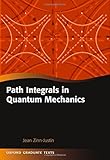 Path integrals in quantum mechanics