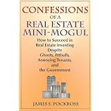 Confessions of a Real Estate Mini-Mogul