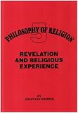 Revelation and Religious Experience (Philosophy of Religion)