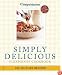 Simply Delicious: 245 No-Fuss Recipes--All 8 POINTS or Less