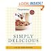 Simply Delicious : 245 No-Fuss Recipes--All 8 POINTS or Less