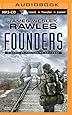 Founders: A Novel of the Coming Collapse