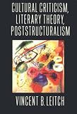 Cultural Criticism, Literary Theory, Poststructuralism
