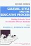 Culture, Style, and the Educative Process: Making Schools Work for Racially Diverse Students