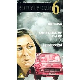 Survivors 6 - Revenge / Something Of Value / A Beginning [VHS] [1975]