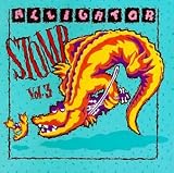 Alligator Stomp, Vol. 3
