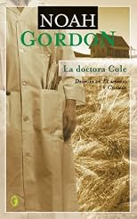 La doctora Cole (Narrativa Historica / Historic Narratives)