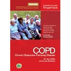 Chronic Obstructive Pulmonary Disease (At Your Fingertips) by Jonathan Miles, June Roberts, Gillian Clarke, and Andy Roberts