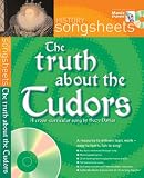 The Truth About the Tudors: A Fact Filled History Song by Suzy Davies (Songsheets)