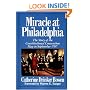Miracle At Philadelphia: The Story of the Constitutional Convention May - September 1787