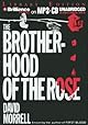 Brotherhood of the Rose, The