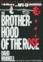 The Brotherhood of the Rose