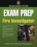 Exam Prep: Fire Investigator (Exam Prep (Jones & Bartlett Publishers))
