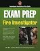 Books : Exam Prep: Fire Investigator (Exam Prep (Jones & Bartlett Publishers))