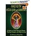Magic Of The Celtic Gods And Goddesses: A Guide To Their Spiritual Power, Healing Energies, And Mystical Joy