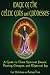 Magic Of The Celtic Gods And Goddesses: A Guide To Their Spiritual Power, Healing Energies, And Mystical Joy