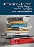 Lessons from leaders : preparing, planning & managing a portfolio career
