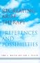 Recreating Brief Therapy: Preferences and Possibilities
