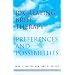 Recreating Brief Therapy: Preferences and Possibilities