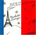 Paris to the moon~パリから月へ