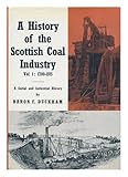 A history of the Scottish coal industry