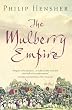 The Mulberry Empire