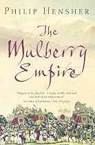 The Mulberry Empire