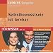 Positive Ausstrahlung durch Selbstbewusstsein. CD . Selbstbewusstsein ist lernbar (Express Ratgeber)