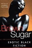 Br Sugar: A Collection of Erotic Black Fiction