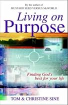 Living on Purpose: Finding God's Best for Your Life