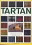 Tartan: An Illustrated Directory: A complete visual reference to over 330 tartans from Scotland and around the world