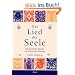 Das Lied der Seele: Schamanische Rituale f�r Vision und Heilung